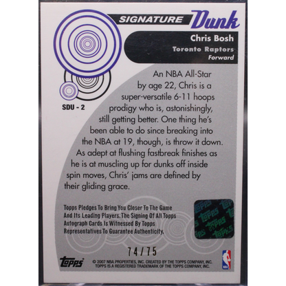 2006 Topps Trademark Moves - Chris Bosh SDU-2 - Signature Dunks /75