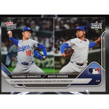 2025 Topps Now  - Dodgers and Cubs Open 2025 Season in Tokyo 1 - Base