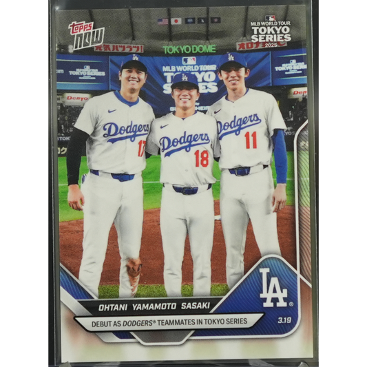 2025 Topps Now  - Ohtani Yamamoto Sasaki 7 - Base